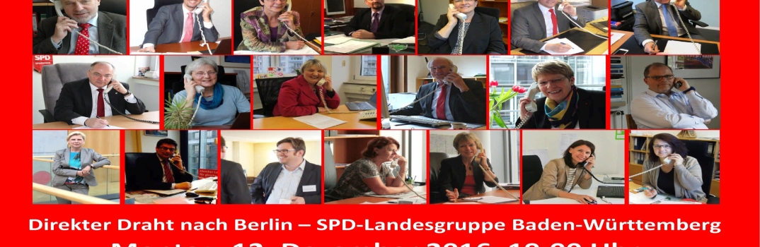 Direkter Draht nach Berlin Nächste Telefonsprechstunde der SPD-Landesgruppe im Bundestag