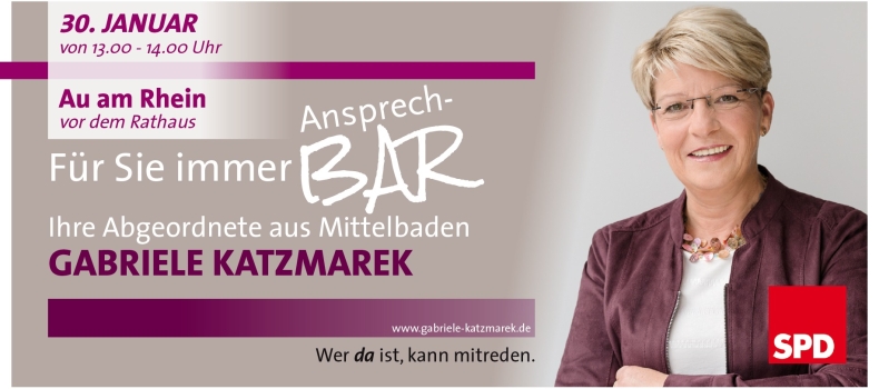 Gabriele Katzmarek lädt ein zur AnsprechBAR in Au am Rhein, Elchesheim-Illingen und Steinmauern